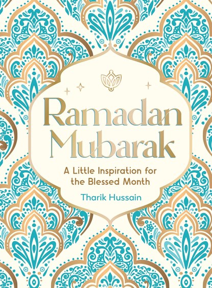 Ramadan Mubarak, Tharik Hussain - Gebonden - 9781837991341