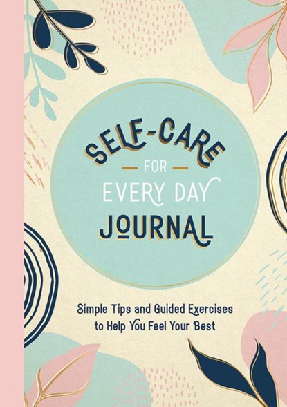 Self-Care for Every Day Journal, Summersdale Publishers - Paperback - 9781837991365