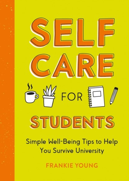 Self-Care for Students, Frankie Young - Paperback - 9781837991433
