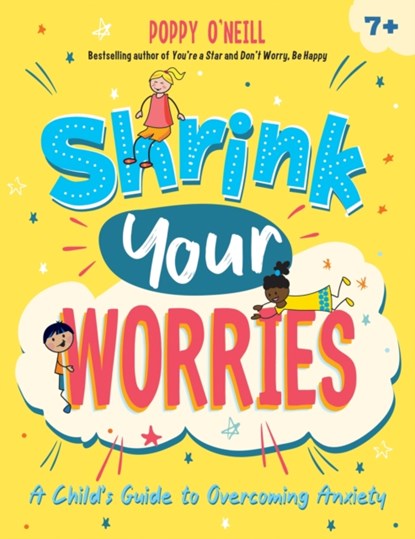 Shrink Your Worries, Poppy O'Neill - Paperback - 9781837991723