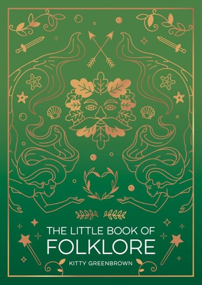 The Little Book of Folklore, Kitty Greenbrown - Paperback - 9781837993215
