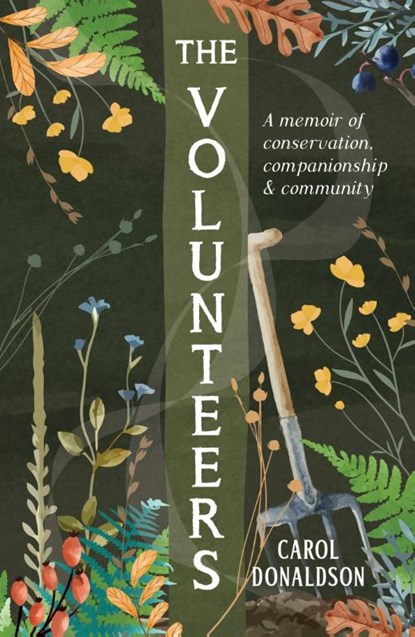 The Volunteers, Carol Donaldson - Paperback - 9781837993277