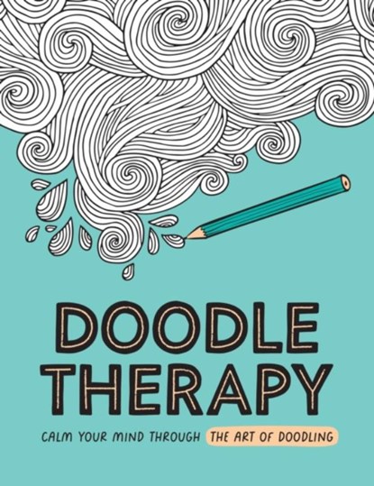 Doodle Therapy, Summersdale Publishers - Paperback - 9781837995028