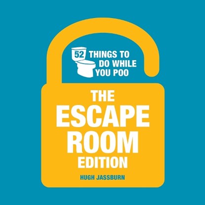 52 Things to Do While You Poo, Hugh Jassburn - Gebonden - 9781837995677