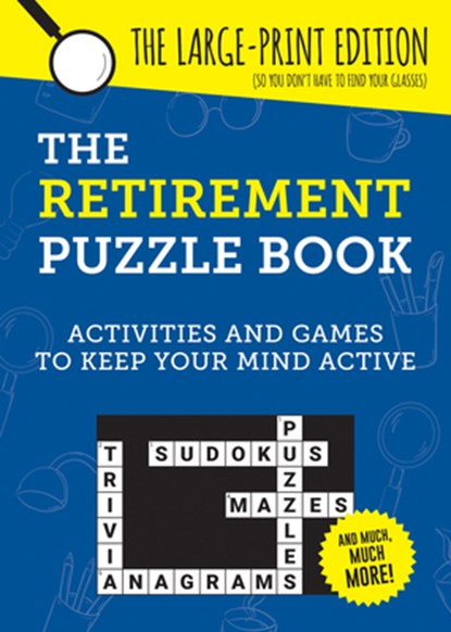 The Retirement Puzzle Book: Activities and Games to Keep Your Mind Active, Summersdale Publishers - Paperback - 9781837995684