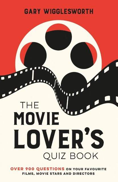The Movie Lover's Quiz Book, Gary Wigglesworth - Gebonden - 9781837996070