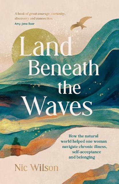 Land Beneath the Waves, Nic Wilson - Gebonden - 9781837996223