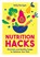 Nutrition Hacks, Emily Kerrigan - Paperback - 9781837997411