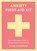 Anxiety First-Aid Kit, Claire Chamberlain - Gebonden - 9781837997534
