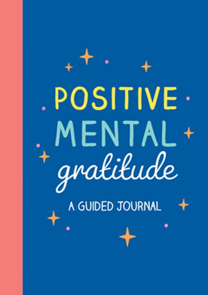 Positive Mental Gratitude, Summersdale Publishers - Paperback - 9781837997558