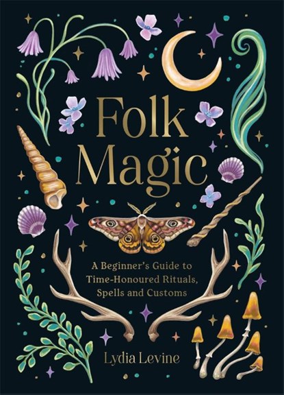 Folk Magic, Lydia Levine - Gebonden - 9781837997718