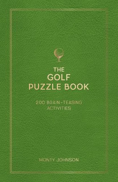 The Golf Puzzle Book, Monty Johnson - Gebonden - 9781837997770