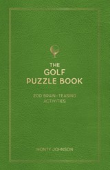 The Golf Puzzle Book - Monty Johnson - 9781837997770
