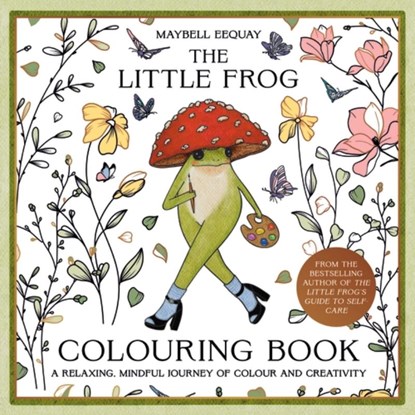 The Little Frog Colouring Book, Maybell Eequay - Paperback - 9781837999101