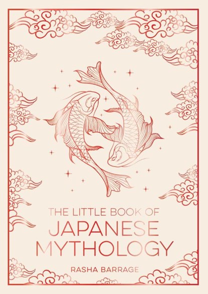 The Little Book of Japanese Mythology, Summersdale Publishers - Paperback - 9781837999125