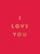 I Love You, Summersdale Publishers - Gebonden - 9781837999750