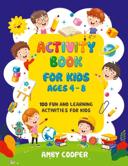 Activity Book for Kids Ages 4-8, Amby Cooper - Paperback - 9781838024901