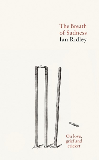The Breath of Sadness, Ian Ridley - Gebonden - 9781838030001
