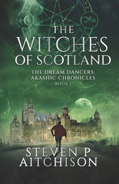 The Witches of Scotland, Steven P Aitchison - Paperback - 9781838032760