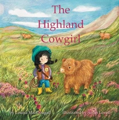 The Highland Cowgirl, Louisa MacDougall - Paperback - 9781838037970