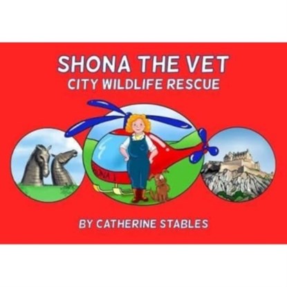 Shona the Vet, Catherine Stables - Paperback - 9781838037987