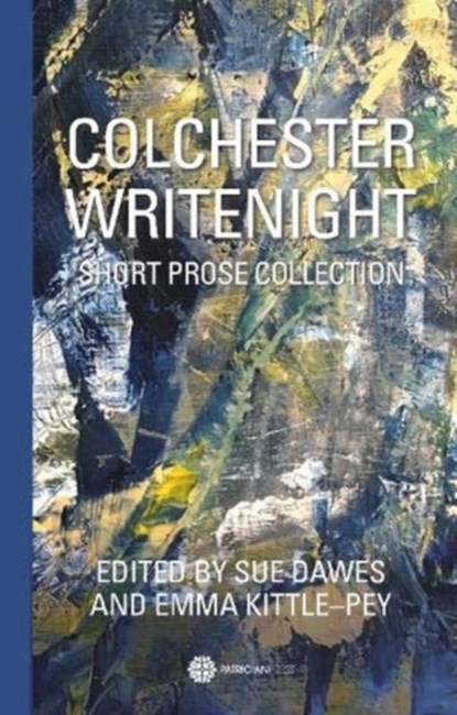 Colchester WriteNight, Sue Dawes - Paperback - 9781838059811