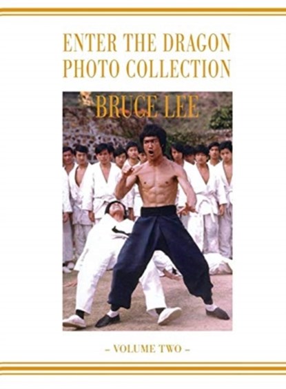 Bruce Lee Enter the Dragon Photo album Vol 2, Ricky Baker - Gebonden - 9781838070649