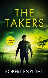 The Takers - Robert Enright - 9781838074012