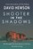 Shooter in the Shadows, David Hewson - Paperback - 9781838089719