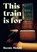 This Train Is For, Bernie McGill - Paperback - 9781838108175
