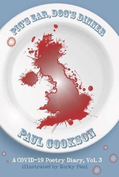 Pig's Ear, Dog's Dinner, Paul Cookson - Paperback - 9781838118525