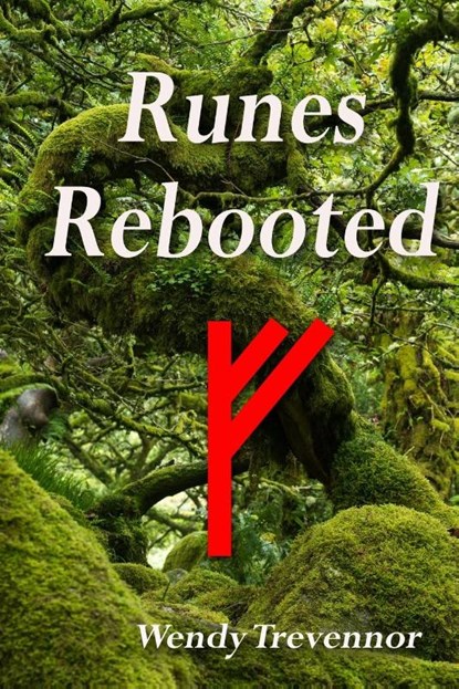 Runes Rebooted, Wendy Trevennor - Paperback - 9781838132460