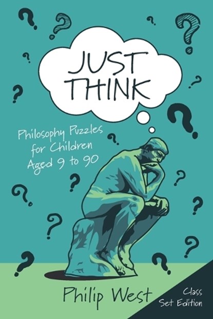 Just Think, Philip L West - Paperback - 9781838169220