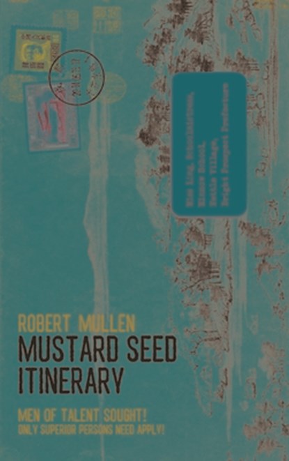 Mustard Seed Itinerary, Robert Mullen - Paperback - 9781838172046