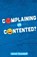 Complaining or Contented?, GOODALL,  Janet - Paperback - 9781838182809
