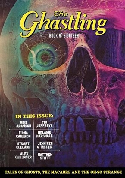 The Ghastling, STOTT,  Matthew - Paperback - 9781838189174