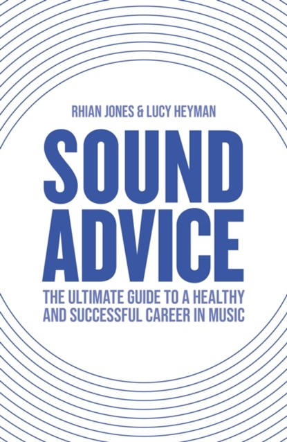 Sound Advice, Rhian Jones ; Lucy Heyman - Paperback - 9781838194901