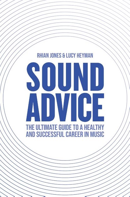 Sound Advice, Rhian Jones ; Lucy Heyman - Paperback - 9781838194932