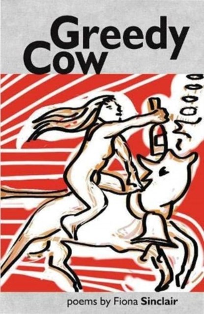 Greedy Cow, Fiona Sinclair - Paperback - 9781838198879