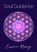 Soul Guidance, Essence Rising - Paperback - 9781838234003