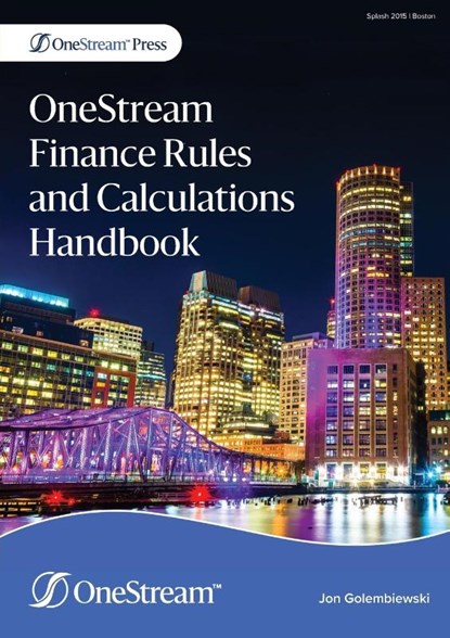 OneStream Finance Rules and Calculations Handbook, Jon Golembiewski - Paperback - 9781838252854