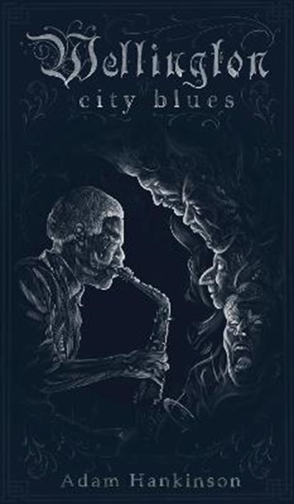 Wellington City Blues, HANKINSON,  Adam - Paperback - 9781838279899