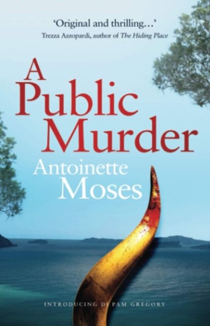 A Public Murder, Antoinette Moses - Paperback - 9781838297701