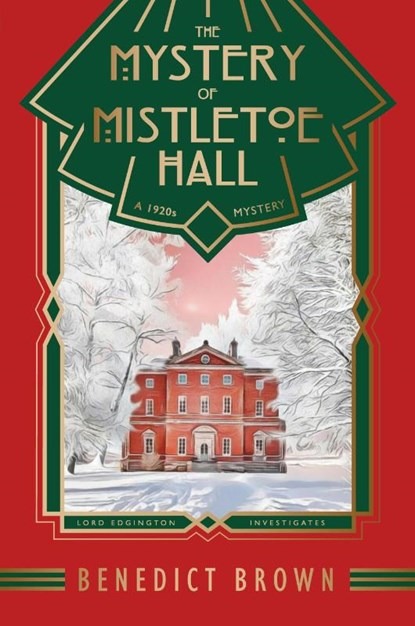 The Mystery of Mistletoe Hall, Benedict Brown - Paperback - 9781838299293