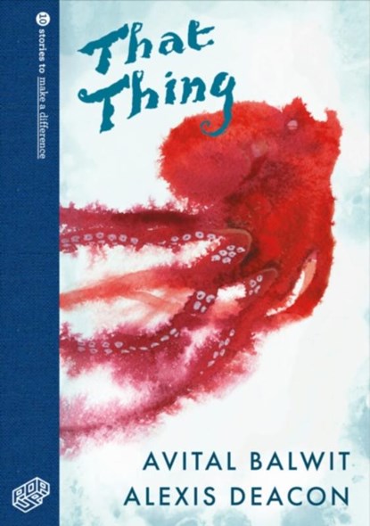 That Thing, Avital Balwit - Gebonden - 9781838323530