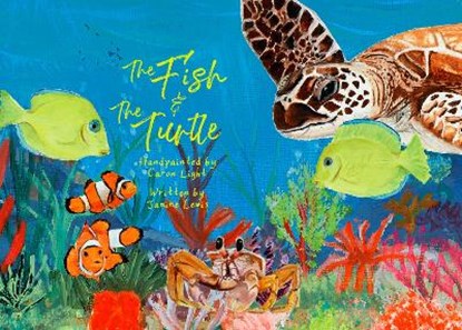 The Fish & The Turtle, Janine Lewis - Paperback - 9781838346713