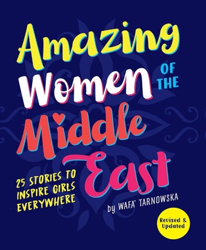 Amazing Women of the Middle East, Wafa' Tarnowska - Paperback - 9781838365165