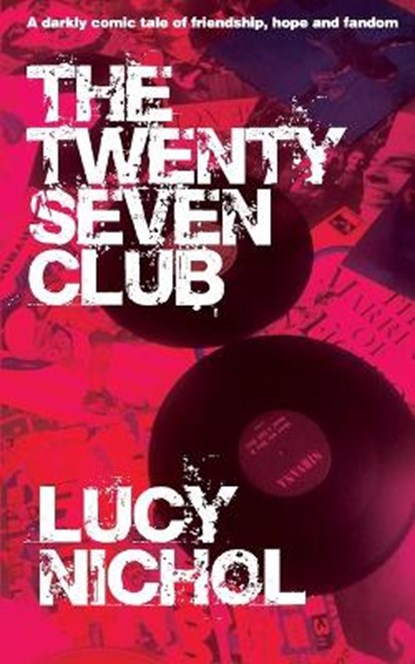 The Twenty Seven Club, NICHOL,  Lucy - Paperback - 9781838374402
