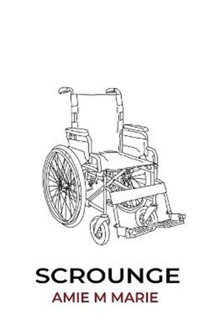 Scrounge, MARIE,  Amie M - Paperback - 9781838376925
