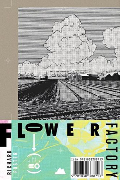Flower Factory, Richard Foster - Paperback - 9781838388713